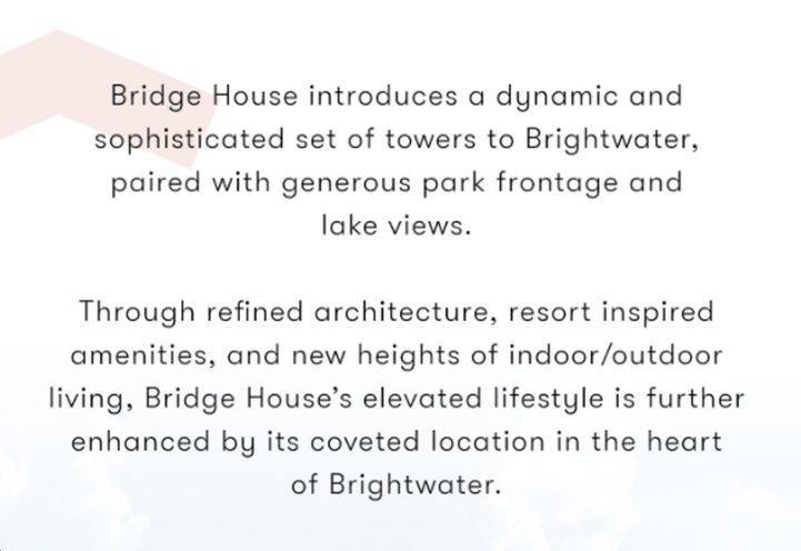 Bridge House at Brightwater Condos Introduction