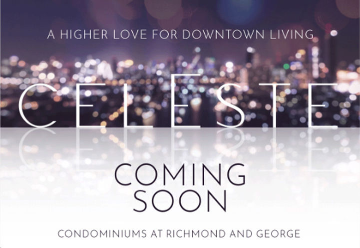 Celeste Condos Coming Soon