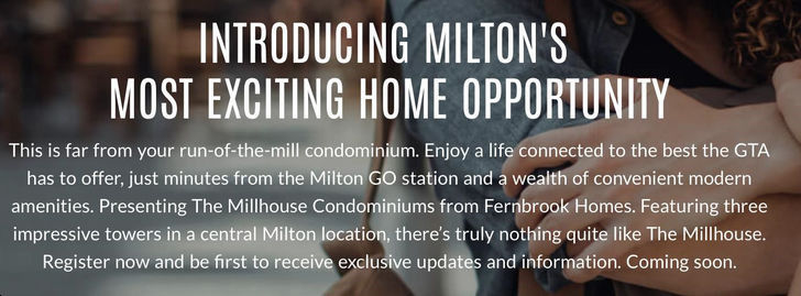 The Millhouse Condos 3 Milton's Most Exciting Home Opportunity