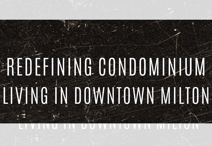 The Millhouse Condos Redefining Living in Downtown Milton